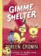 [Chicken Squad 05] • Gimme Shelter